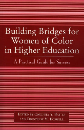 Building Bridges for Women of Color in Higher