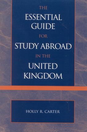 The Essential Guide for Study Abroad in the