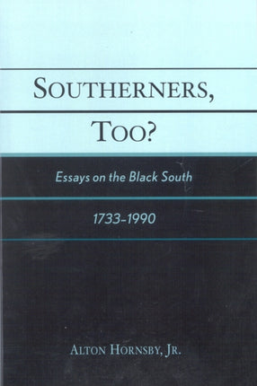 Southerners Too