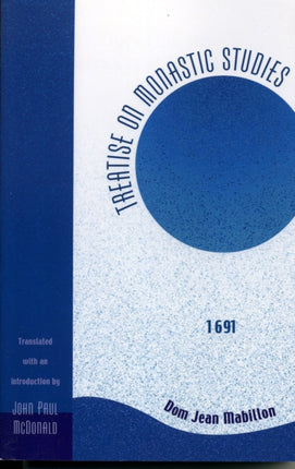 Treatise on Monastic Studies 1691