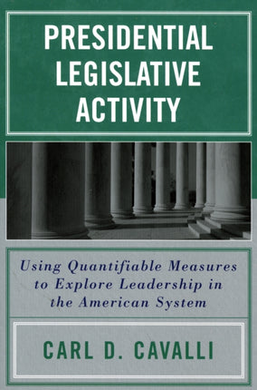 Presidential Legislative Activity Using