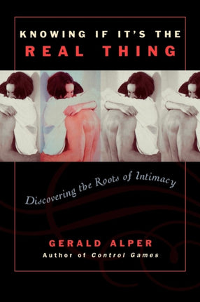 Knowing If Its the Real Thing