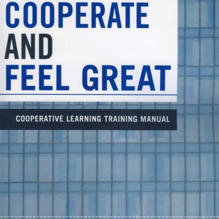 Cooperate and Feel Great