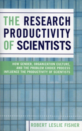 The Research Productivity of Scientists How