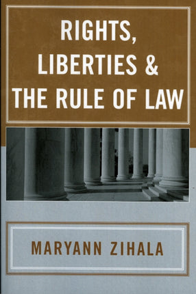 Rights Liberties  the Rule of Law