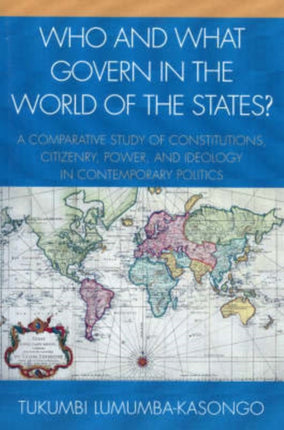 Who and What Govern in the World of the States A