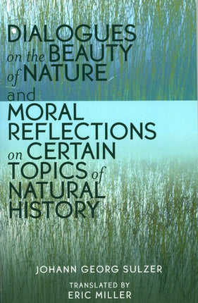 Dialogues on the Beauty of Nature and Moral
