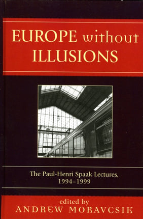 Europe without Illusions