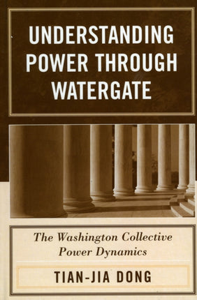 Understanding Power through Watergate