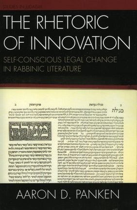 The Rhetoric of Innovation SelfConscious Legal