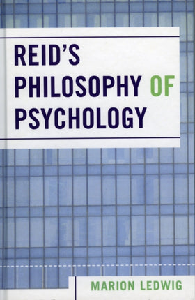 Reids Philosophy of Psychology