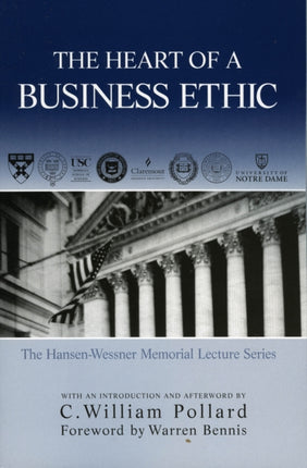The Heart of A Business Ethic HansenWessner