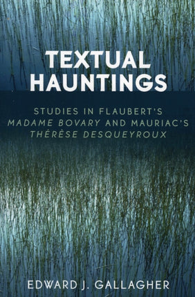 Textual Hauntings Studies in Flauberts Madame
