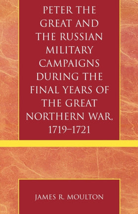 Peter the Great and the Russian Military