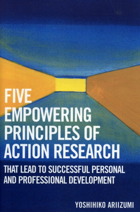 Five Empowering Principles of Action Research
