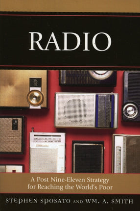 Radio A Post NineEleven Strategy for Reaching the