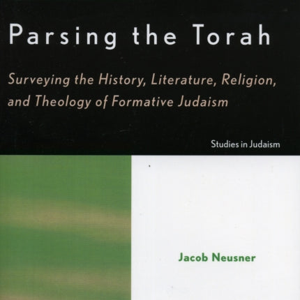 Parsing the Torah Studies in Judaism