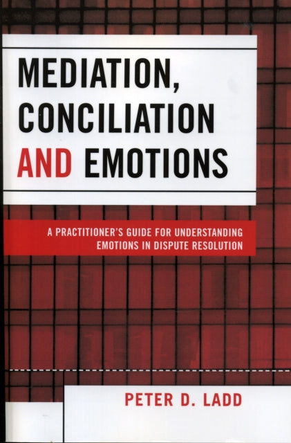 Mediation Conciliation and Emotions