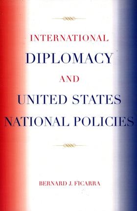 International Diplomacy and United States