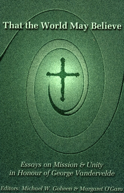 That the World May Believe