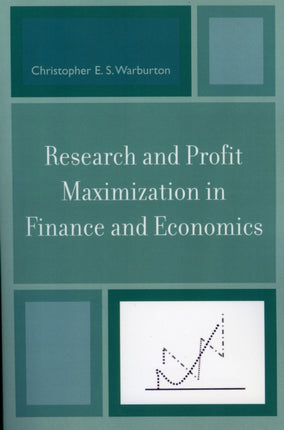 Research and Profit Maximization in Finance and