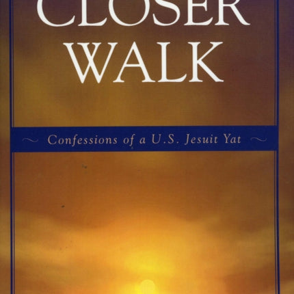 Closer Walk