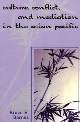 Culture Conflict and Mediation in the Asian