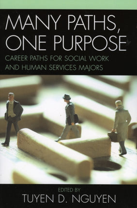 Many Paths One Purpose Career Choices for Social