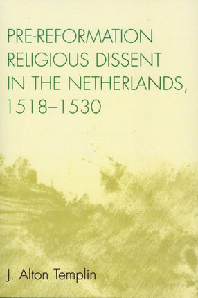 PreReformation Religious Dissent in The