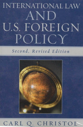 International Law and US Foreign Policy 2nd