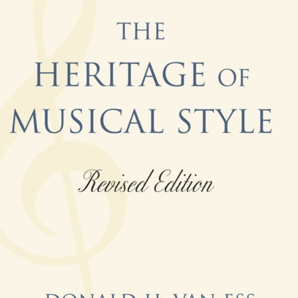 The Heritage of Musical Style