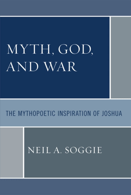 Myth God and War The Mythopoetic Inspiration of