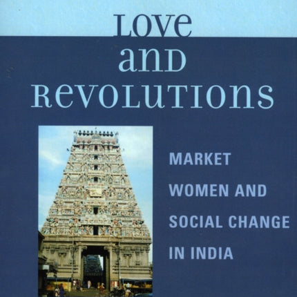 Love and Revolutions