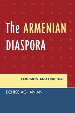 The Armenian Diaspora