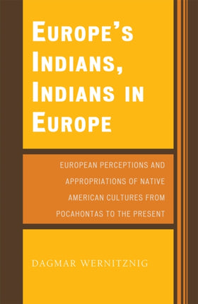 Europes Indians Indians in Europe