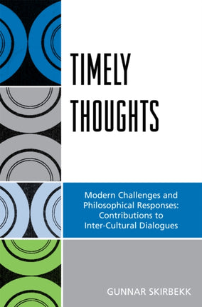Timely Thoughts Modern Challenges and