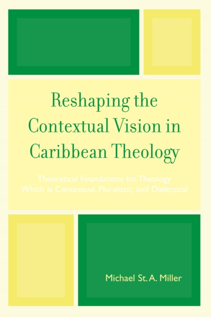 Reshaping the Contextual Vision in Caribbean