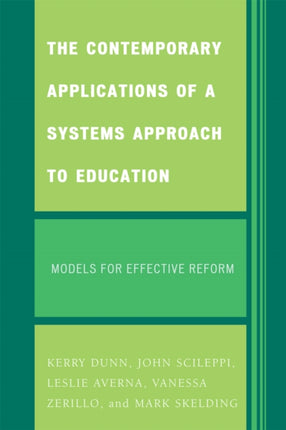 The Contemporary Applications of a Systems