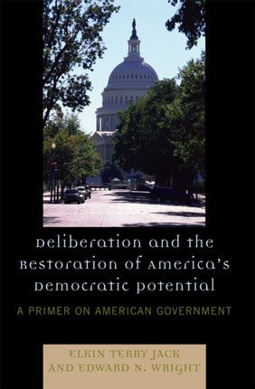 Deliberation and the Restoration of Americas
