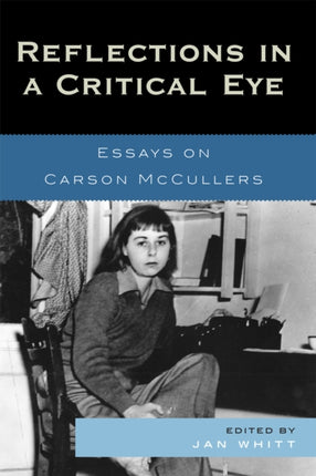 Reflections in a Critical Eye Essays on Carson
