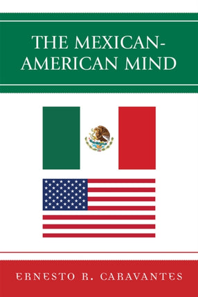 The MexicanAmerican Mind