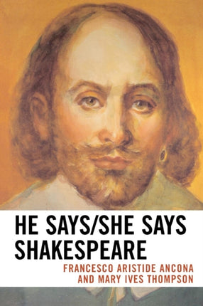 He SaysShe Says Shakespeare