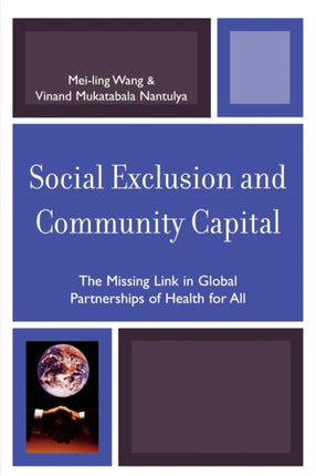 Social Exclusion and Community Capital