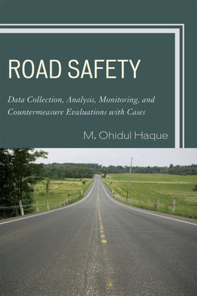 Road Safety Data Collection Analysis Monitoring