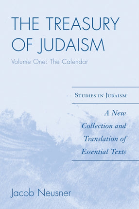 The Treasury of Judaism A New Collection and