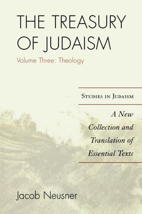 The Treasury of Judaism A New Collection and