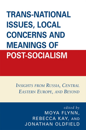 TransNational Issues Local Concerns and Meanings