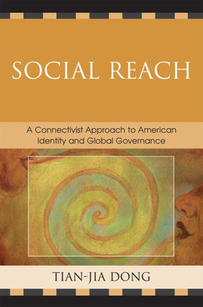 Social Reach A Connectivist Approach to American