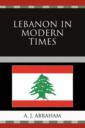 Lebanon in Modern Times