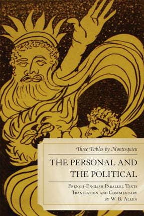 The Personal and the Political Three Fables by
